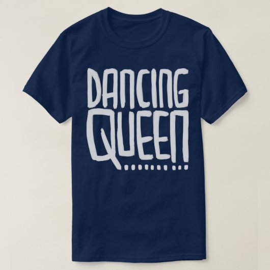 Disco Music Dancing Queen T-Shirt (Design vorne)