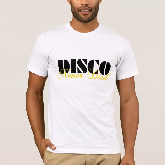 Disco nie gestorben T-Shirt (Vorderseite)