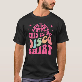 Disco Outfit Women Men 70er & 80er Kostüme Dies is T-Shirt