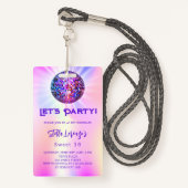 Disco Party Rosa holografische Sweet 16 Einladung Ausweis (Vorderseite mit Schlüsselband)