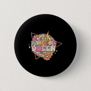 Disco Queen Dance Mama Dancing Queen Vintag Danca Button
