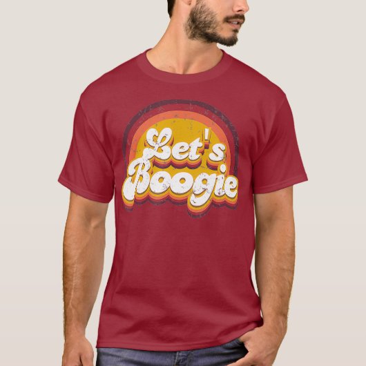 Disco Retro der 1970er Jahre Lasse boogie Typograf T-Shirt (Vorderseite)