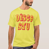 DISCO STU T-Shirt (Vorderseite)