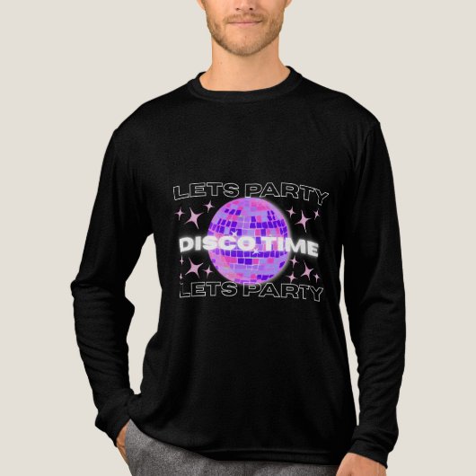 Disco Time Party Longsleeve T - Shirt (Vorderseite)