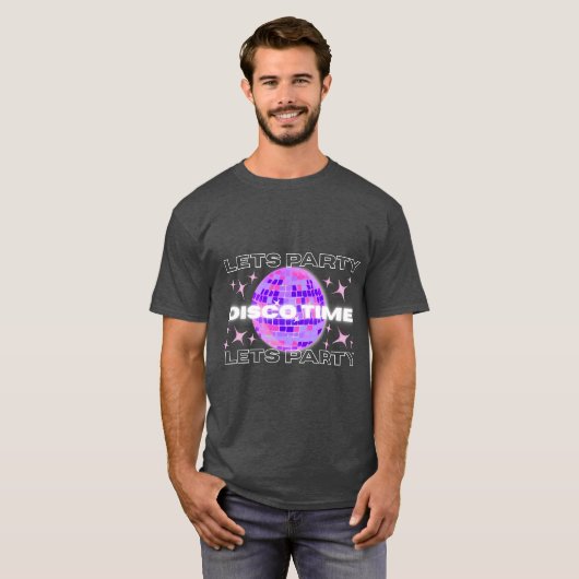Disco Time Party T - Shirt (Vorne ganz)