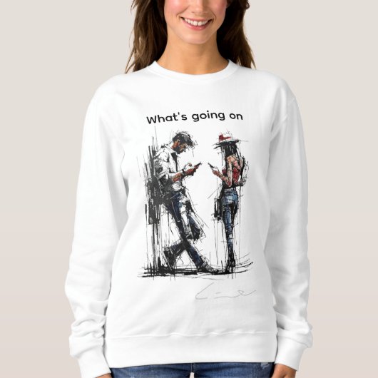 Disconnected Together, Digital addition Sweatshirt (Vorderseite)