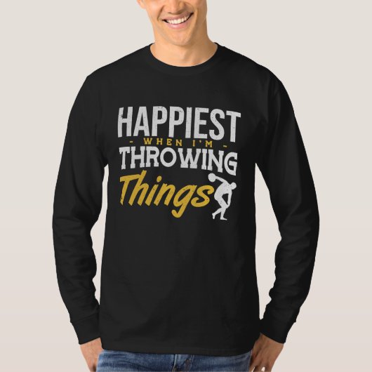 Discus Happiest Throwing Things Discus Throwing 1 T-Shirt (Vorderseite)