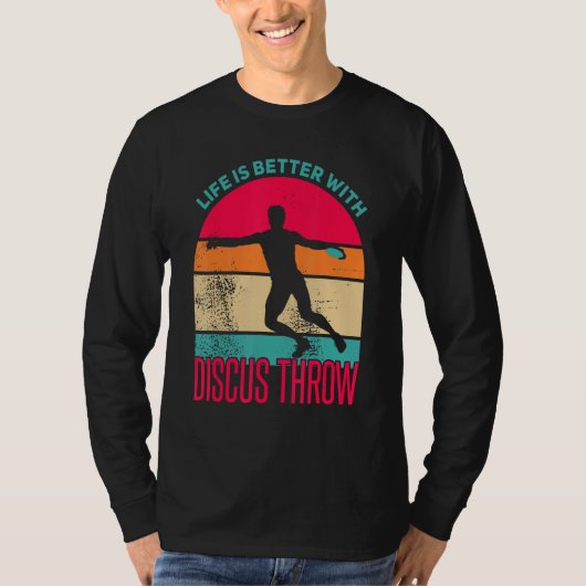 Discus Throw Shirt Life is Better Disc Throw Discu (Vorderseite)