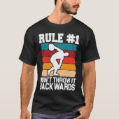 Discus Thrower Dont Throw It Backwards Discus Thro T-Shirt (Vorderseite)