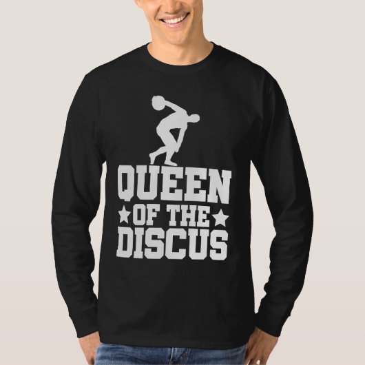 Discus Thrower Queen Of The Discus Discus Throwing T-Shirt (Vorderseite)