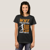 Discus Thrower Why Run And Puke Discus Throwing T-Shirt (Vorne ganz)