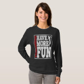 Discus Throwers Have More Fun Discus Throwing  2 T-Shirt (Vorne ganz)