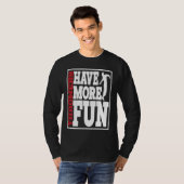 Discus Throwers Have More Fun Discus Throwing 2 T-Shirt (Vorne ganz)