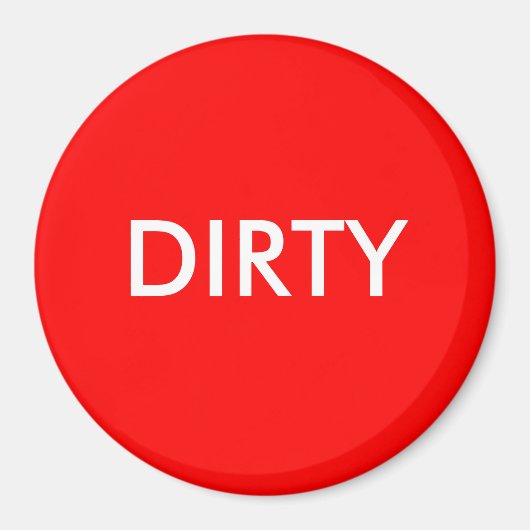 Dish Washer Magnet - DIRTY (Vorne)