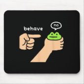 Dishonest Frog Funny Frog Meme Behave No Animals J Mousepad (Vorne)