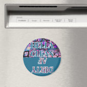 DISHWASHER HELLA CLEAN DIRTY AF CIRCLE MAGNET (In Situ (Geschirrspüler))