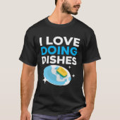 Dishwashing Job Profession Restaurant Employee Dis T-Shirt (Vorderseite)