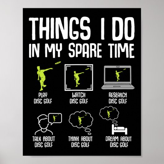 Disk Golf Dinge, die ich in meiner Freizeit Frisbe Poster (Vorne)