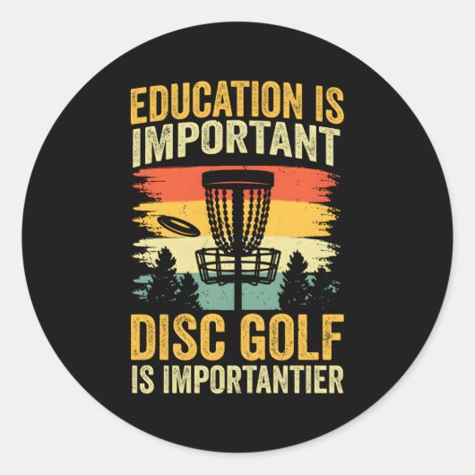 Disk Golf ist wichtig Runder Aufkleber (Vorderseite)