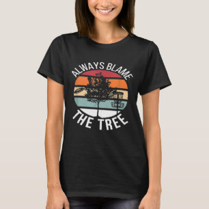 Disk Golf macht dem Tree Frisbee Vater immer die S T-Shirt