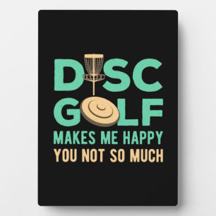 Disk Golf macht mich glücklich Fotoplatte