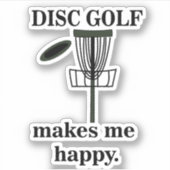 Disk Golf macht mich glücklich Golf Aufkleber (Vorderseite)