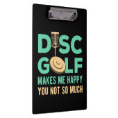 Disk Golf macht mich glücklich Klemmbrett (Rechts)