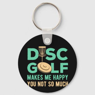 Disk Golf macht mich glücklich Schlüsselanhänger