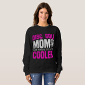 Disk Golf Mama Funny Sweatshirt (Vorne ganz)