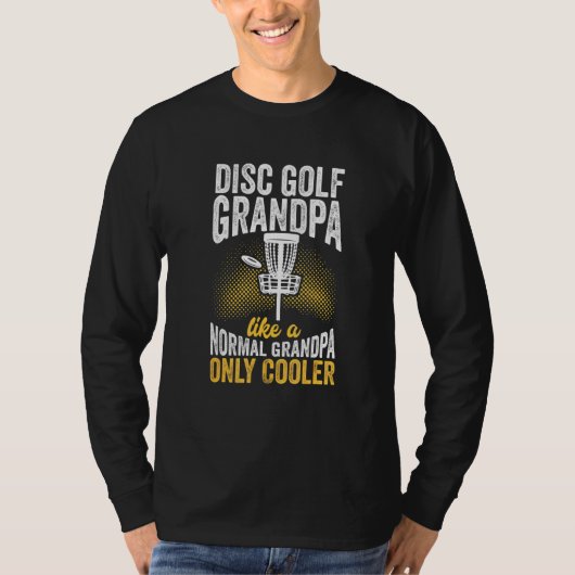 Disk Golf Opa wie eine normale Frisbee Frolf Disk T-Shirt (Vorderseite)