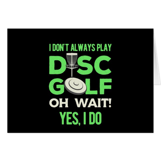 Disk Golf Player | Ich spiele nicht immer Golf spi (Vorderseite (Horizontal))