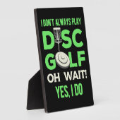 Disk Golf Player | Ich spiele nicht immer Golf spi Fotoplatte (Seite)