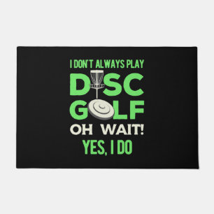 Disk Golf Player   Ich spiele nicht immer Golf spi Fußmatte