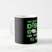 Disk Golf Player | Ich spiele nicht immer Golf spi Kaffeetasse (Vorderseite Links)