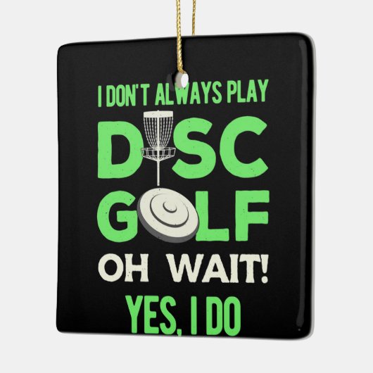 Disk Golf Player | Ich spiele nicht immer Golf spi Keramikornament (Links)