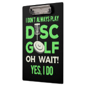 Disk Golf Player | Ich spiele nicht immer Golf spi Klemmbrett (Links)