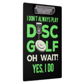 Disk Golf Player | Ich spiele nicht immer Golf spi Klemmbrett (Rechts)