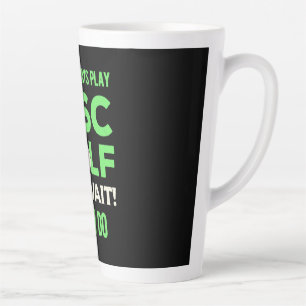 Disk Golf Player Ich spiele nicht immer Golf spi Milchtasse