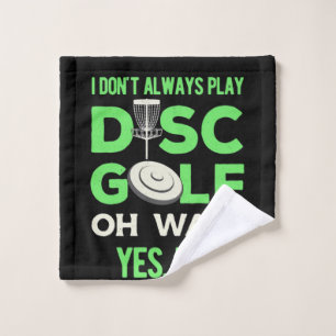 Disk Golf Player Ich spiele nicht immer Golf spi Waschlappen