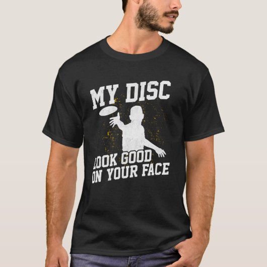 Disk Golf Player sieht gut Golfer Golfing Da1 T-Shirt (Vorderseite)