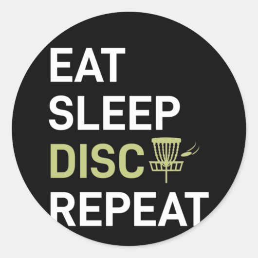 Disk Golf Player | Sleep Disk Golf wiederholen Runder Aufkleber (Vorderseite)