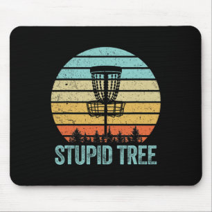 Disk Golf Shirt Funny Stupid Tree Retro Disk Golf Mousepad