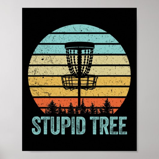 Disk Golf Shirt Funny Stupid Tree Retro Disk Golf Poster (Vorne)