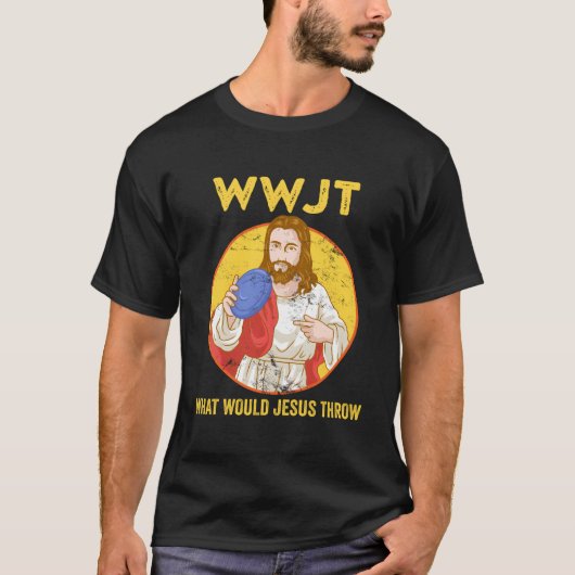 Disk Golf Shirt Was würde Jesus Throw Frisbee Gol (Vorderseite)