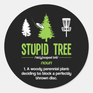 Disk Golf Stupid Tree Noun Wörterbuch Geschenk Mid Runder Aufkleber