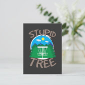 Disk Golf - Stupid Tree Postkarte (Stehend Vorderseite)
