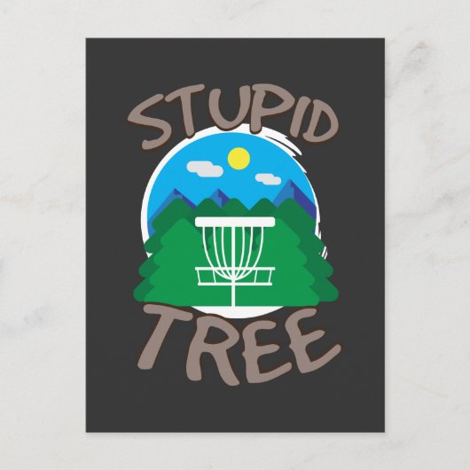 Disk Golf - Stupid Tree Postkarte (Vorderseite)