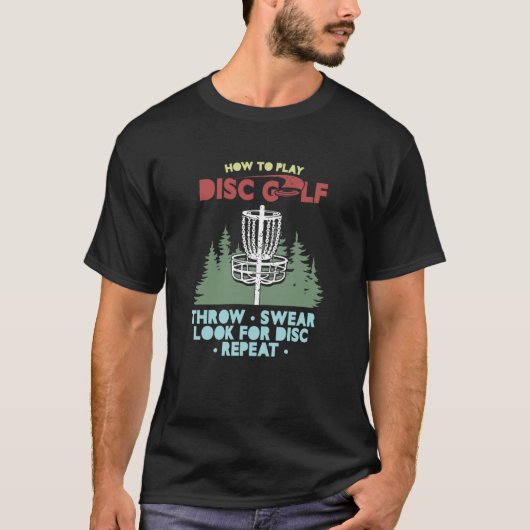 Disk Golf Throw r Look Frisbee Golf Player T-Shirt (Vorderseite)