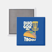 Disk Golf und Tacos Magnet (Vorderseite/Rückseite)