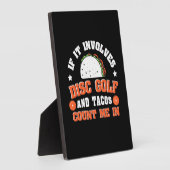 Disk Golf und Tacos zählen mich Fotoplatte (Seite)